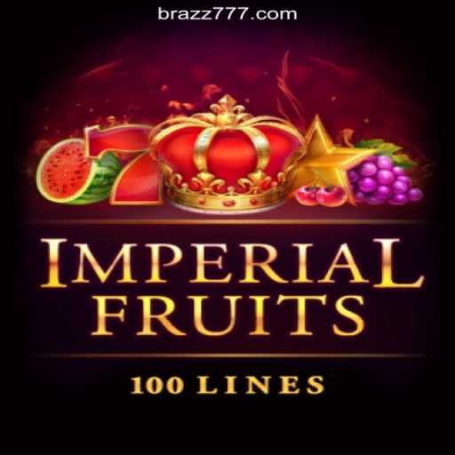 ImperialFruits100: Exploring the Thrilling World of Slots on ZZ777.COM - The Official Platform for Slots in Brazil